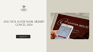 Adli Sicil Kaydı Nasıl Silinir Güncel 2024