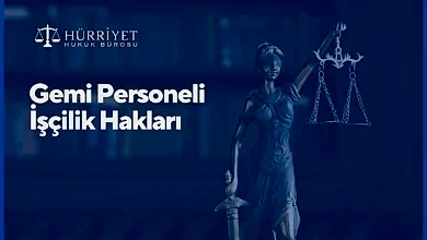 Gemi Personeli İşçilik Hakları